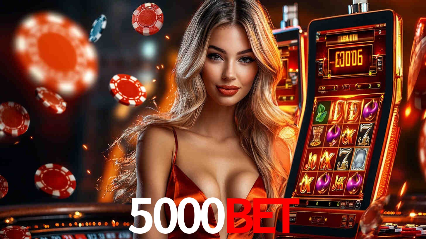 5000BET: Jogos de Caça-Níqueis-Altas Recompensas, Roleta-Velocidade, Blackjack-Desafios Máximos